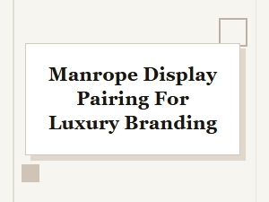 The Refined Pairings of Manrope Display