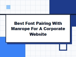 Complementing Manrope with Modern Geometric Fonts